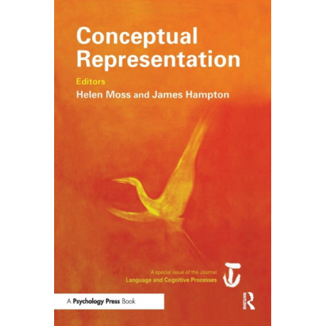 Conceptual Representation: A Special Issue of Language And Cognitive Processes