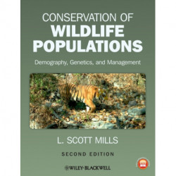 Conservation of Wildlife Populations: Demography, Genetics, and Management