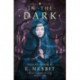 In the Dark: Tales of Terror by E. Nesbit