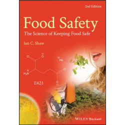 Food Safety: The Science of Keeping Food Safe