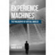 Experience Machines: The Philosophy of Virtual Worlds