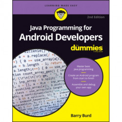 Java Programming for Android Developers For Dummies