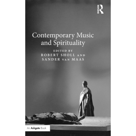 Contemporary Music and Spirituality