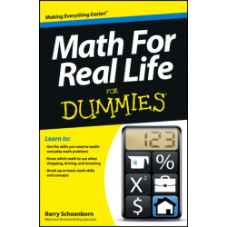 Math For Real Life For Dummies