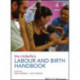 The Midwife's Labour and Birth Handbook