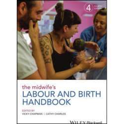 The Midwife's Labour and Birth Handbook