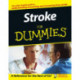 Stroke For Dummies