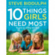 10 Things Girls Need Most: To Grow Up Strong and Free