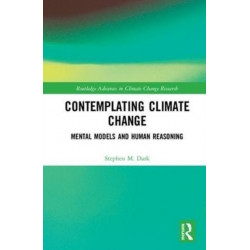Contemplating Climate Change: Mental Models and Human Reasoning