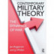 Contemporary Military Theory: The dynamics of war