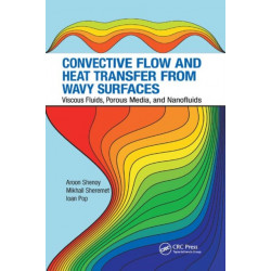 Convective Flow and Heat Transfer from Wavy Surfaces: Viscous Fluids, Porous Media, and Nanofluids