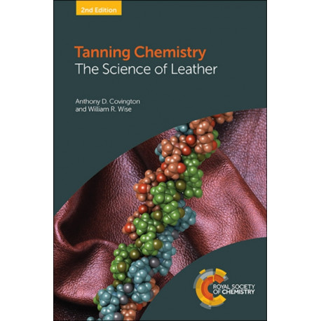 Tanning Chemistry: The Science of Leather