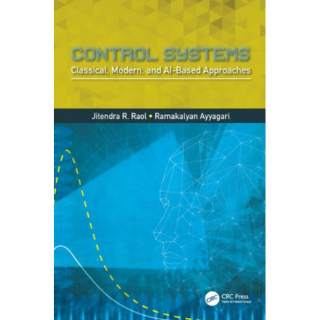 Control Systems: Classical, Modern, and AI-Based Approaches