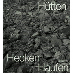 Inger Krauss: Huts Heaps Hedges