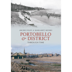 Portobello & District Through Time