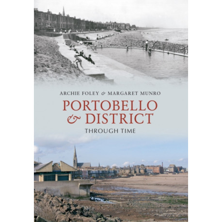 Portobello & District Through Time