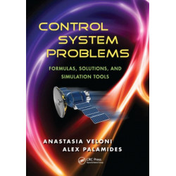 Control System Problems: Formulas, Solutions, and Simulation Tools