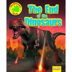 The End of the Dinosaur