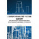 Corruption and the Russian Economy: How Administrative Corruption Undermines Entrepreneurship and Economic Opportunities