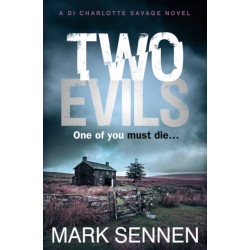 Two Evils: A Di Charlotte Savage Novel