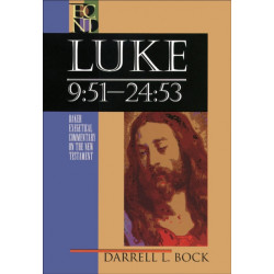 Luke – 9:51–24:53: 9:51-24:53