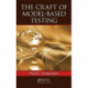 The Craft of Model-Based Testing