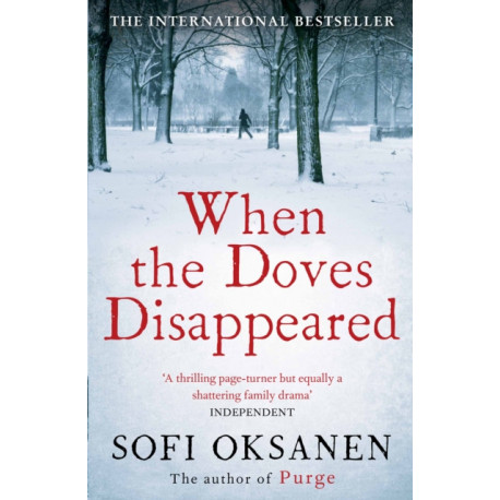 When the Doves Disappeared