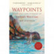 Waypoints: Seascapes and Stories of Scotland's West Coast