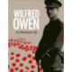 Wilfred Owen: An Illustrated Life