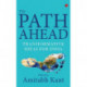 The Path Ahead: Transformative Ideas for India