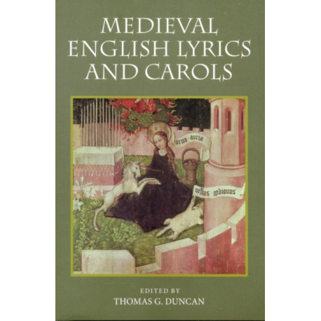 Medieval English Lyrics and Carols