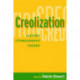 Creolization: History, Ethnography, Theory