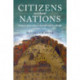 Citizens without Nations: Urban Citizenship in Europe and the World, c.1000–1789