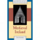 Medieval Ireland