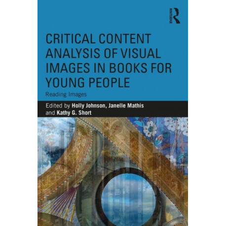 Critical Content Analysis of Visual Images in Books for Young People: Reading Images