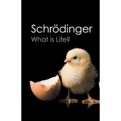 What is Life?: With Mind and Matter and Autobiographical Sketches