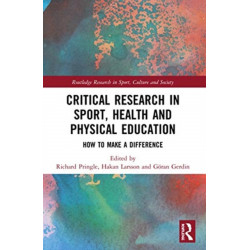 Critical Research in Sport, Health and Physical Education: How to Make a Difference