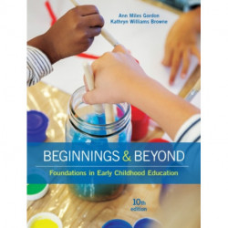 Beginnings & Beyond: Foundations in Early Childhood Education
