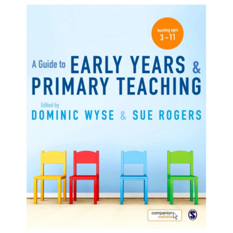 A Guide to Early Years and Primary Teaching