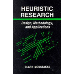 Heuristic Research: Design, Methodology, and Applications