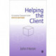 Helping the Client: A Creative Practical Guide