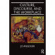 Culture, Discourse, and the Workplace