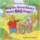 The Berenstain Bears Why Do Good Bears Have Bad Days?