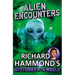Richard Hammond's Mysteries of the World: Alien Encounters