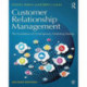 Customer Relationship Management: The Foundation of Contemporary Marketing Strategy