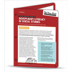 The On-Your-Feet Guide to Disciplinary Literacy in Social Studies