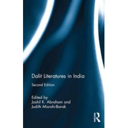 Dalit Literatures in India: With a new introduction