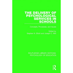 The Delivery of Psychological Services in Schools: Concepts, Processes, and Issues
