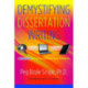 Demystifying Dissertation Writing: A Streamlined Process from Choice of Topic to Final Text