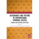 Defendants and Victims in International Criminal Justice: Ensuring and Balancing Their Rights